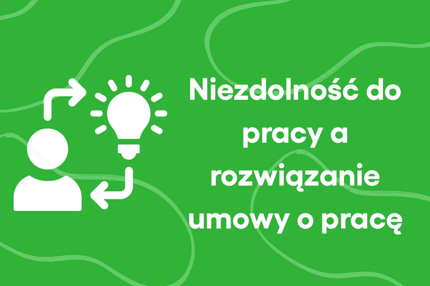 niezdolność do pracy