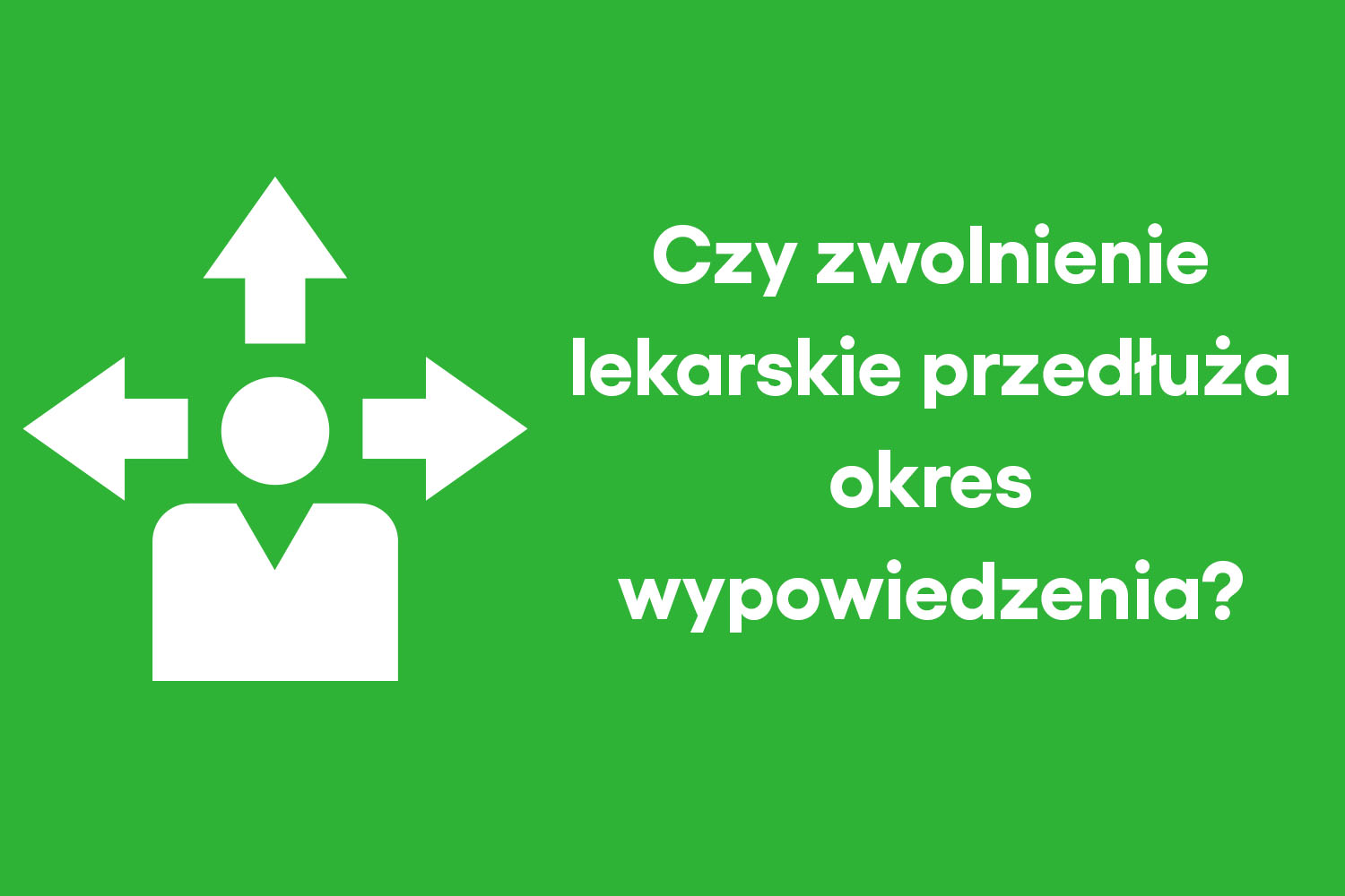 zwolnienie lekarskie